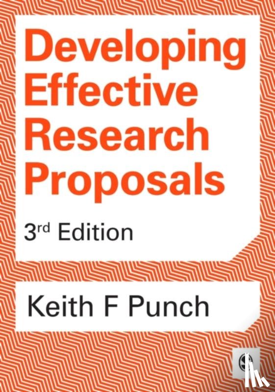 Punch, Keith F - Developing Effective Research Proposals