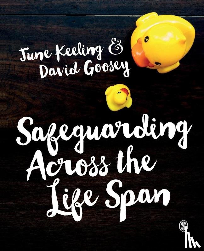 Keeling, June (University Keele, Goosey, David - Safeguarding Across the Life Span