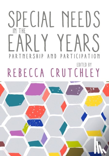  - Special Needs in the Early Years