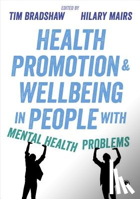 Bradshaw - Health Promotion and Wellbeing in People with Mental Health Problems