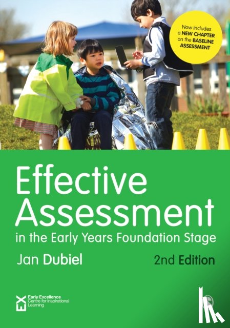 Dubiel, Jan - Effective Assessment in the Early Years Foundation Stage