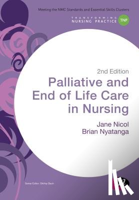 Nicol - Palliative and End of Life Care in Nursing