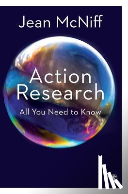 McNiff - Action Research - All You Need to Know