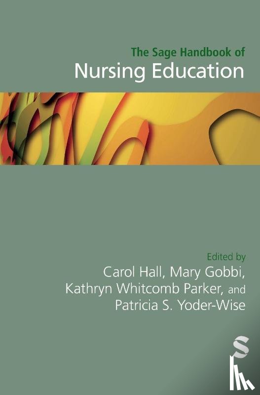  - The Sage Handbook of Nursing Education