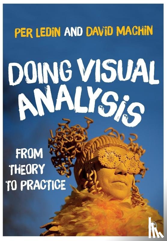 Machin, David, Ledin, Per - Doing Visual Analysis