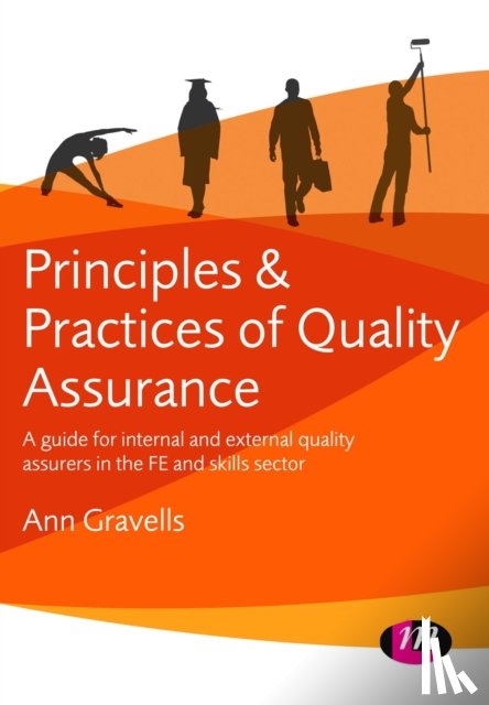 Gravells, Ann - Principles and Practices of Quality Assurance