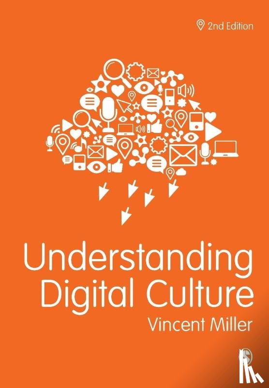 Miller, Vincent - Understanding Digital Culture
