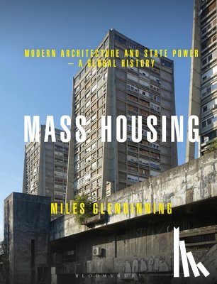 Glendinning, Miles (University of Edinburgh - Mass Housing