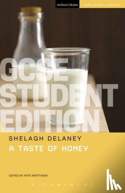 Delaney, Shelagh - A Taste of Honey GCSE Student Edition