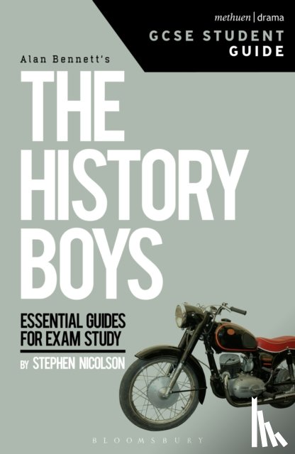 Nicholson, Dr. Steve (University of Sheffield - The History Boys GCSE Student Guide