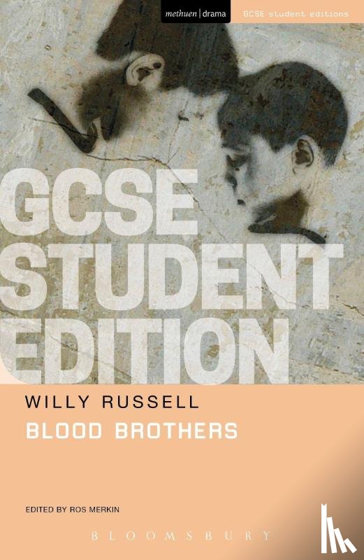 Russell, Willy - Blood Brothers GCSE Student Edition