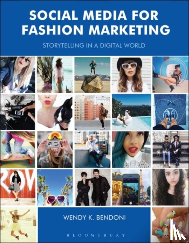 Bendoni, Wendy K. (Woodbury University - Social Media for Fashion Marketing