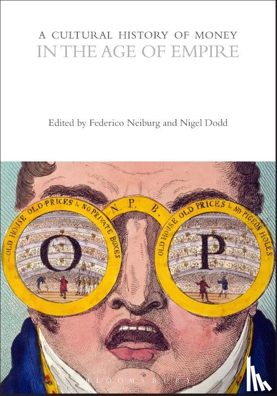  - A Cultural History of Money in the Age of Empire