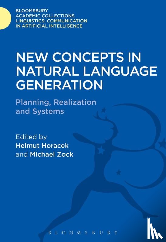 Horacek, Helmut (Formerly of Saarland University - New Concepts in Natural Language Generation