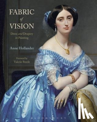 Hollander, Anne (N/A) - Fabric of Vision
