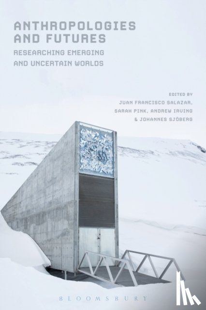  - Anthropologies and Futures