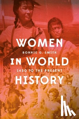 Smith, Professor Bonnie G. (Rutgers University, USA) - Women in World History