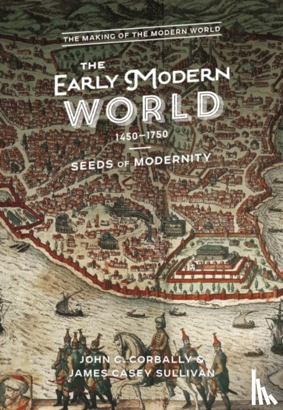Corbally, John C. (Diablo Valley College, Sullivan, Dr Casey J. (University of California Davis - The Early Modern World, 1450-1750