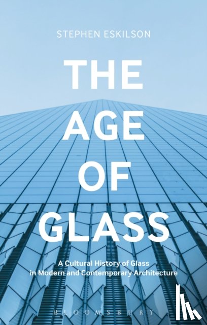 Eskilson, Stephen (Eastern Illinois University - The Age of Glass