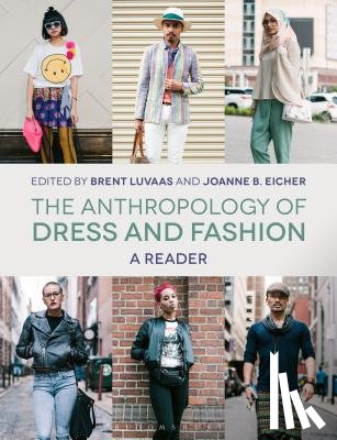  - The Anthropology of Dress and Fashion