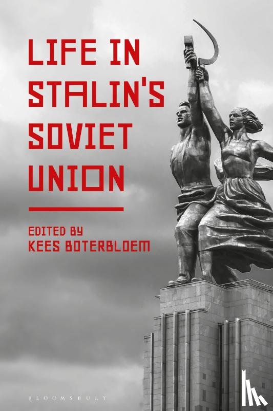  - Life in Stalin's Soviet Union