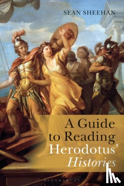 Sheehan, Sean - A Guide to Reading Herodotus' Histories