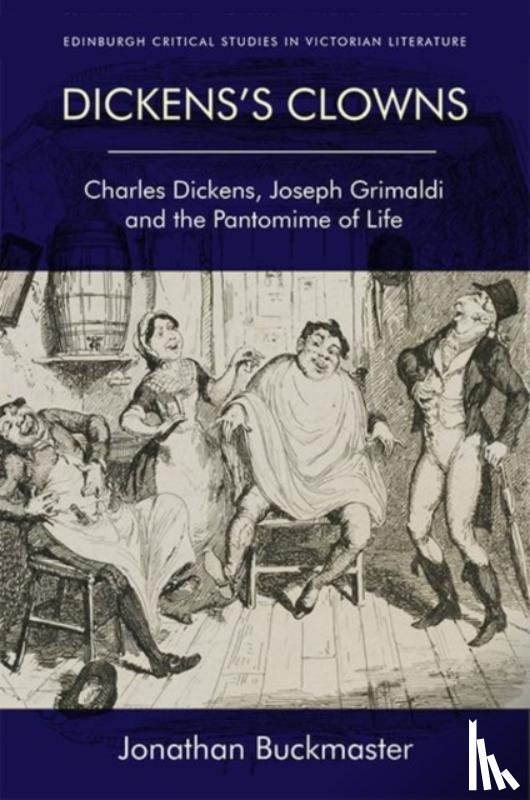 Buckmaster, Johnathan - Dickens'S Clowns
