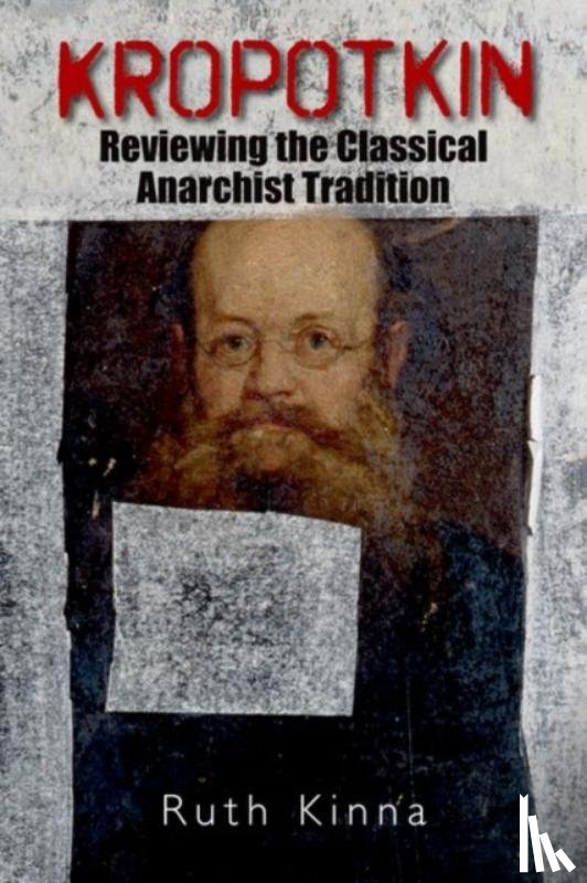 Kinna, Ruth (Professor of Political Theory - Kropotkin