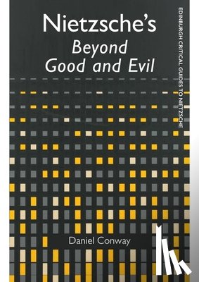 Conway, Daniel - Nietzsche'S Beyond Good and Evil