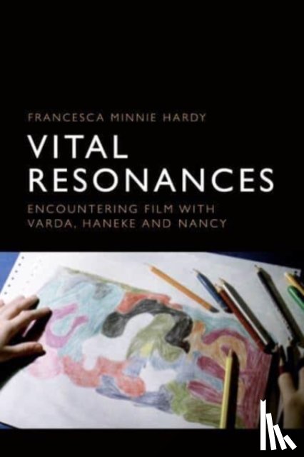 Hardy, Francesca - Vital Resonances
