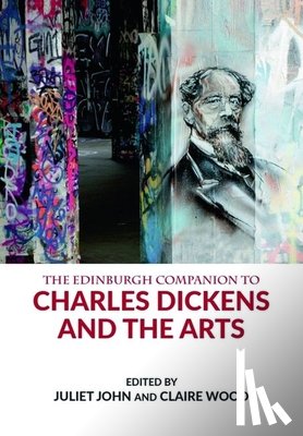  - The Edinburgh Companion to Charles Dickens and the Arts