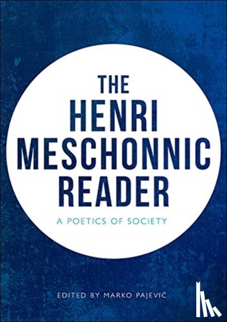 Meschonnic, Henri - The Henri Meschonnic Reader