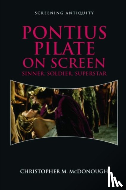 McDonough, Christopher M. (Professor of Classics - Pontius Pilate on Screen