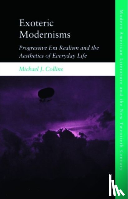 Collins, Michael J. - Exoteric Modernisms