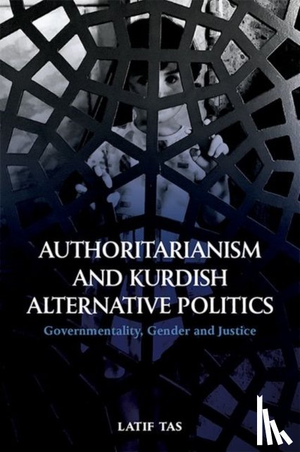 Tas, Latif (Marie-Curie Global Fellow - Authoritarianism and Kurdish Alternative Politics