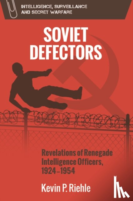 Riehle, Kevin (Associate Professor - Soviet Defectors