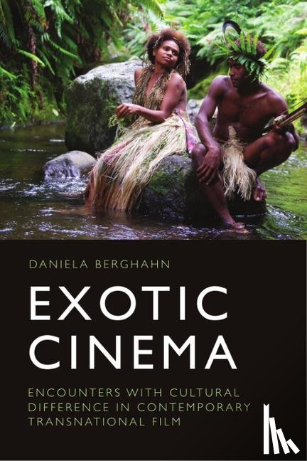 Berghahn, Daniela - Exotic Cinema