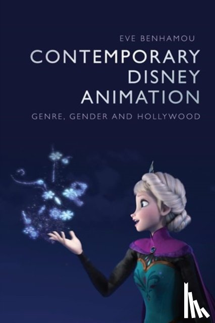 Eve Benhamou - Contemporary Disney Animation