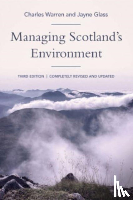 Charles Warren, Jayne Glass - Managing Scotland's Environment