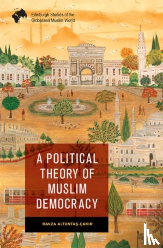 Altuntas-Cakir, Ravza (Assistant Professor - A Political Theory of Muslim Democracy