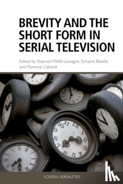  - Brevity and the Short Form in Serial Television