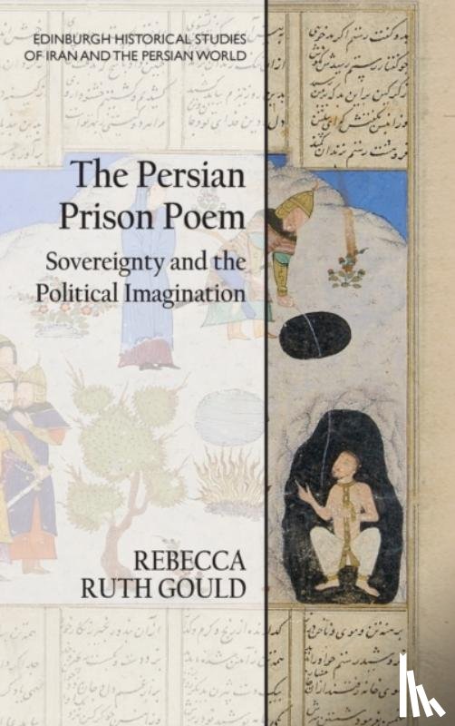 Gould, Rebecca Ruth - The Persian Prison Poem