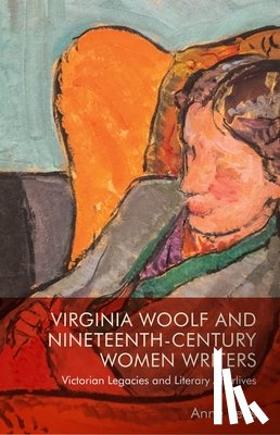 Reus, Anne - Virginia Woolf and Nineteenth-Century Women Writers