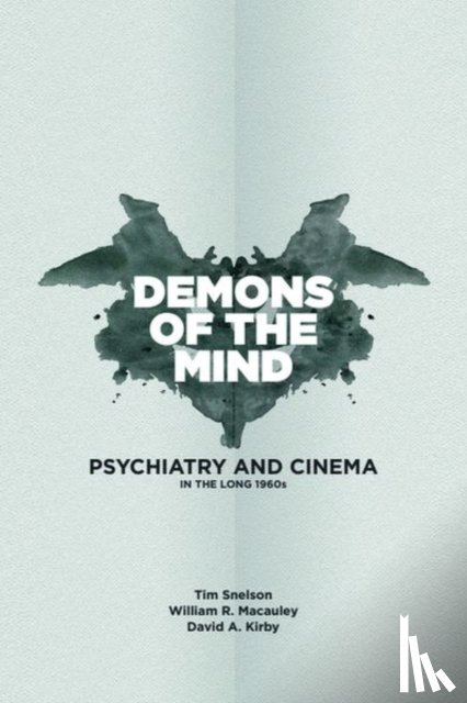 Tim Snelson, William Macauley, David Allen Kirby - Demons of the Mind
