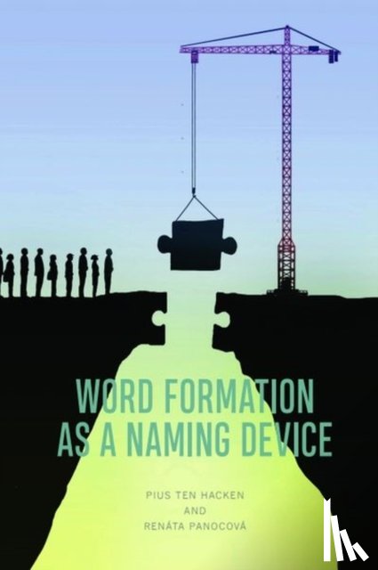 Pius ten Hacken, Renata Panocova - Word Formation as a Naming Device