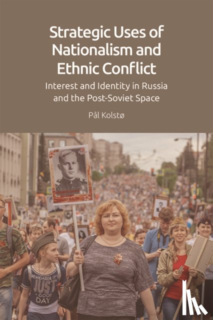 Kolstø, Pal (Professor of Russian and post-Soviet Studies - Strategic Uses of Nationalism and Ethnic Conflict