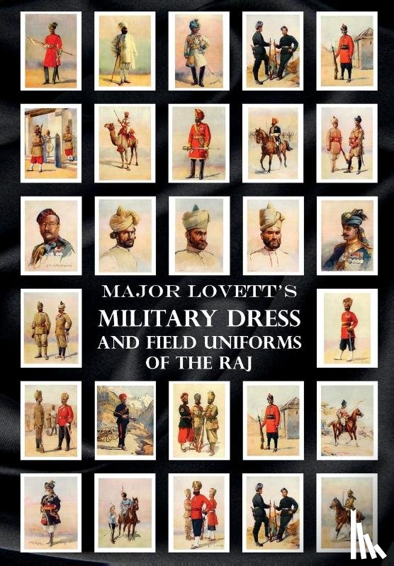 Lovett, Major A C - Major Lovett's Military Dress and Field Uniforms of the Raj