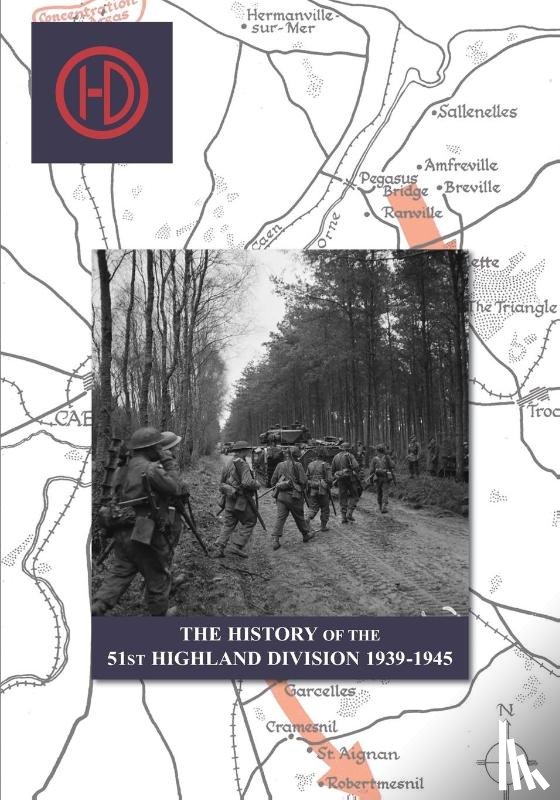 Salmond, J B - THE HISTORY OF THE 51st HIGHLAND DIVISION 1939-1945