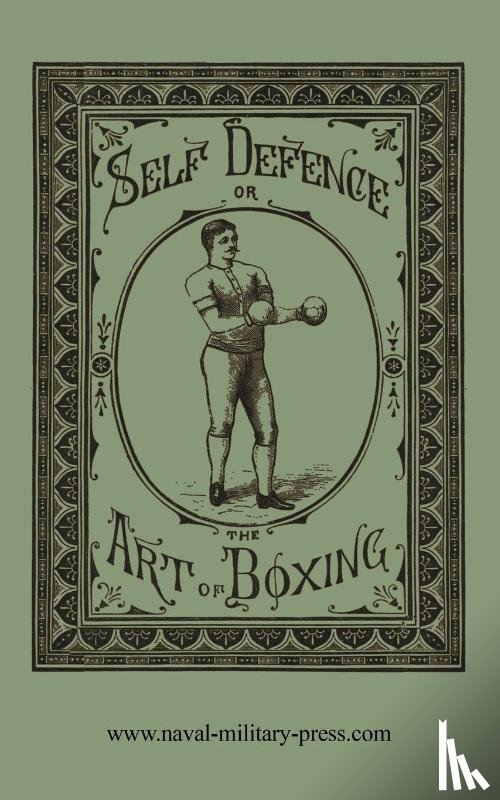Donnelly, William Ned - SELF DEFENCE OR THE ART OF BOXING