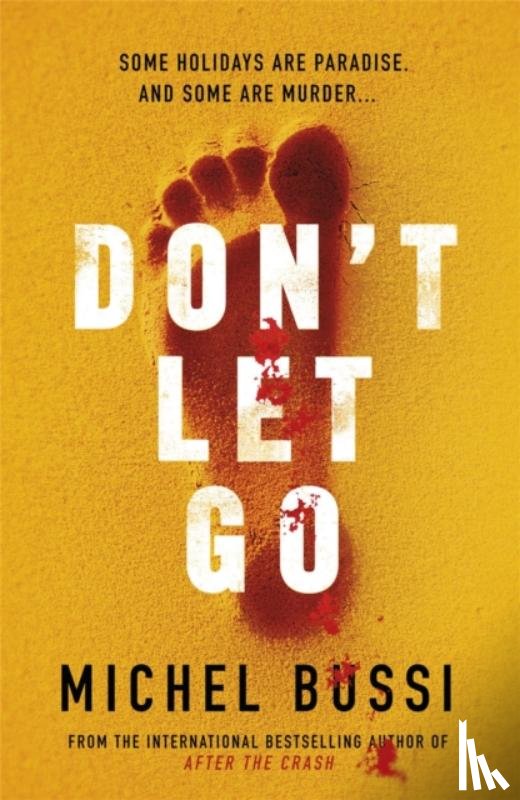 Bussi, Michel - Don't Let Go